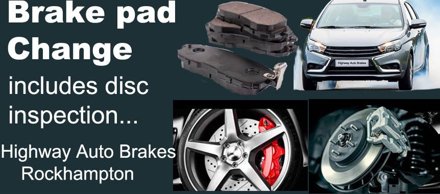 Brake pad cahnge with brake disc inspection at Highway Auto Brakes rockhampton